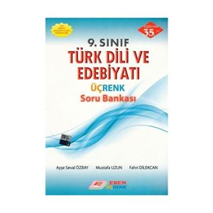 9 Sınıf Türk Dili ve Edebiyatı Üç Renk Soru Bankası Esen Yay