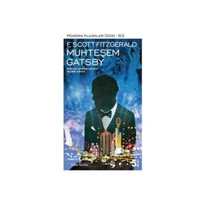 Modern Klasikler 63 Muhteşem Gatsby F. Scott Fitzgerald İş Bankası Kültür Yayınları