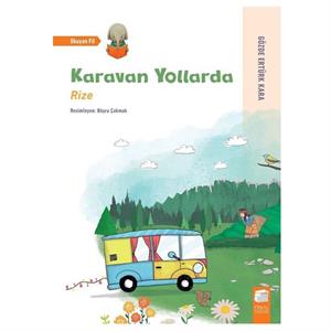 Karavan Yollarda - Rize Gözde Ertürk Kara  Final Kültür Sanat Yayınları