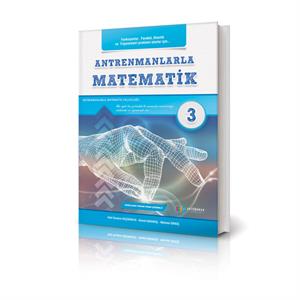 Antrenmanlarla Matematik 3 Halil İbrahim Küçükkaya Antrenman Yayınları