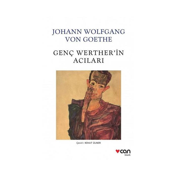 Beyaz Klasikler Genç Wertherin Acıları Johann Wolfgang Von Goethe Can Yayınları