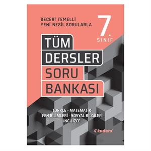 7. Sınıf Tüm Dersler Beceri Temelli Soru Bankası Tudem Yayınları
