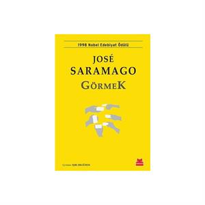 Görmek Jose Saramago Kırmızı Kedi Yayınları