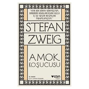 Amok Koşucusu Stefan Zweig Can Yayınları