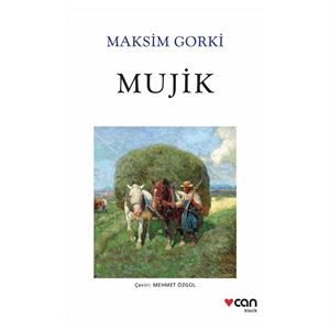 Mujik Maksim Gorki Can Yayınları