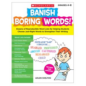 Banish Boring Words! Grades 48 Scholastic
