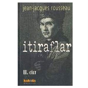 İtiraflar 2 Cilt Jean Jacques Rousseau Kaknüs Yayınları