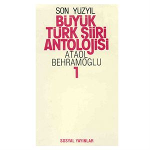 Büyük Türk Şiiri Antolojisi Sosyal Yayınevi
