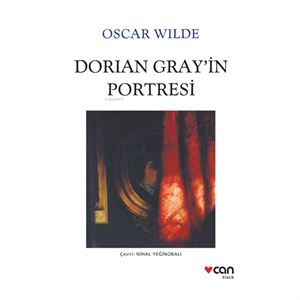Dorian Gray ın Portresi Oscar Wilde Can Yayınları