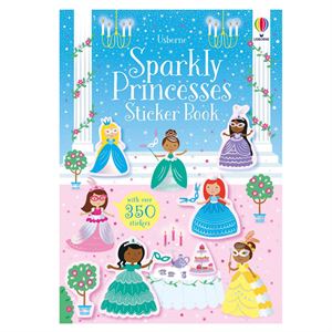 Sparkly Princesses Sticker Book Usborne Publishing