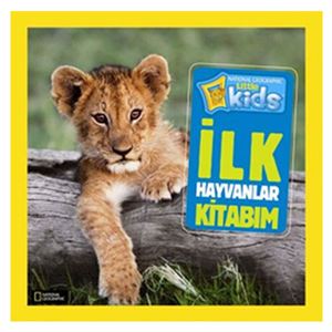 National Geographic Kids - İlk Hayvanlar Kitabım Beta Kids