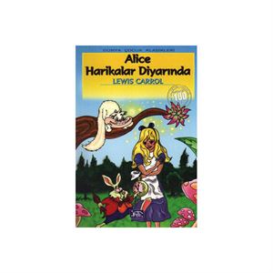 Alice Harikalar Diyarında Lewis Carol Parıltı Yayınları