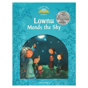 CT 2ED Level 1 A1 Lownu Mends the Sky eBook and Audio Pack Oxford