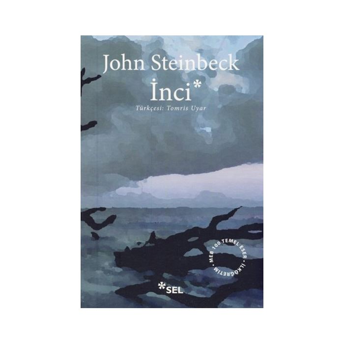 İnci John Steinbeck Sel