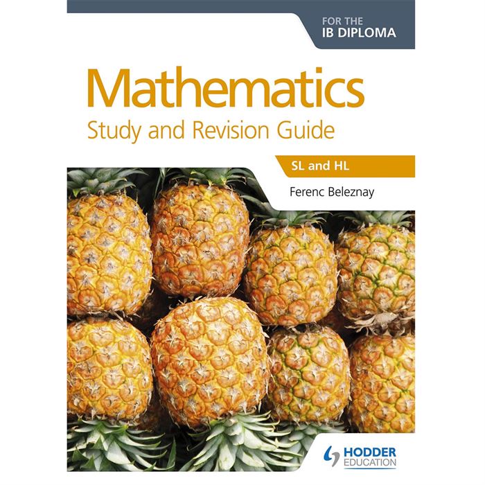 Mathematics Study Revision Guide Sl And Hl Hodder Education