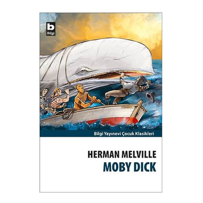 Moby Dick Herman Melville Bilgi Yay