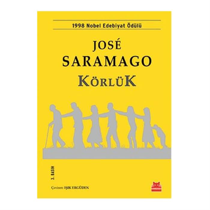 Körlük Jose Saramago Kırmızı Kedi Yayınları