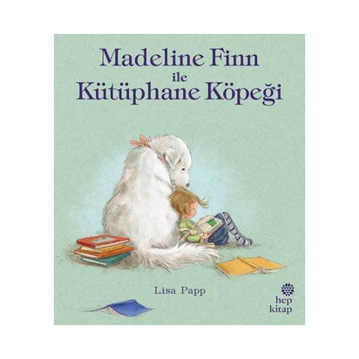 Madeline Finn İle Kütüphane Köpeği Lisa Papp Hep Kitap