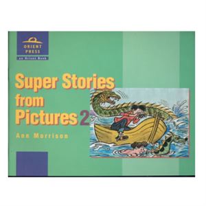 Orp Super Stories From Picture 2 Students Book Orient Express