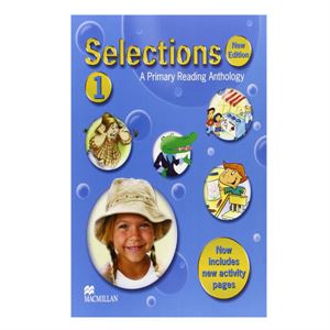 Selections 1 A Primary Reading Anthology New Edition Macmillan