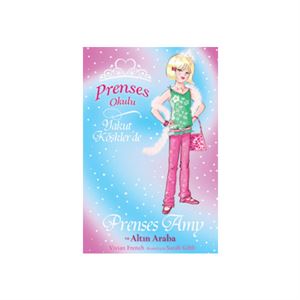 Prenses Okulu 18 Prenses Amy ve Altın Araba Vivian French Doğan Egmont Yayıncılık