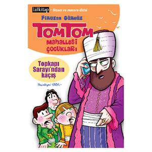 Tom Tom Mahallesi Çocukları Firuzan Gürbüz Lal Kitap
