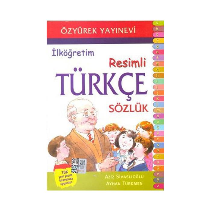 Resimli Türkçe Sözlük Aziz Sivaslıoğlu Özyürek Yay