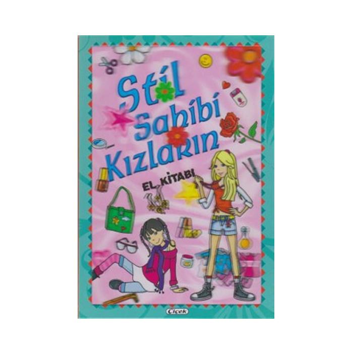 Stil Sahibi Kızların El Kitabı Richard A. Schmidt Craig A. Wrisberg Çiçek Yayıncılık