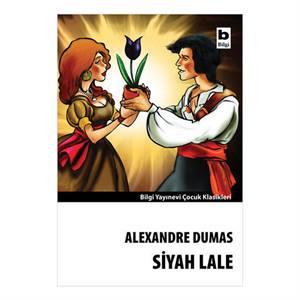 Siyah Lale Alexandre Dumas Bilgi Yay