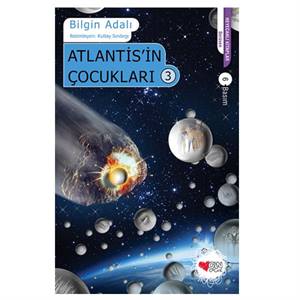 Atlantisin Çocukları 3 Bilgin Adalı Can Yayınları