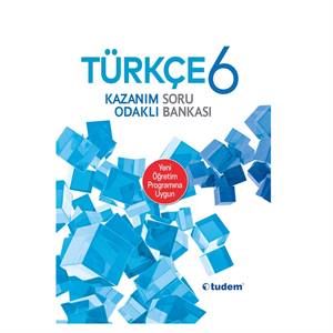 6 Sınıf Türkçe Kazanım Odaklı Soru Bankası Tudem Yayınları