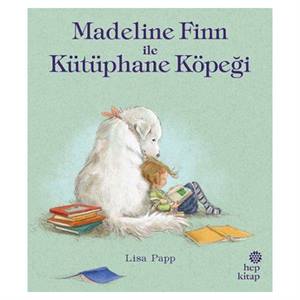 Madeline Finn İle Kütüphane Köpeği Lisa Papp Hep Kitap