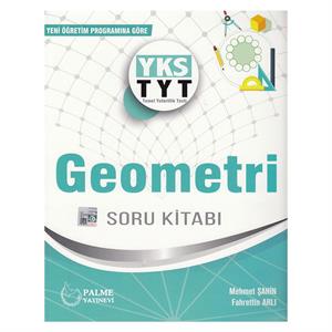 Palme TYT Geometri Soru Kitabı Mehmet Şahın Fahrettın Arlı Palme Yayınları