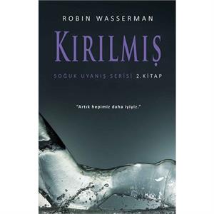Kırılmış Soğuk Uyanış Serisi 1 Kitap Robin Wasserman Martı Yay