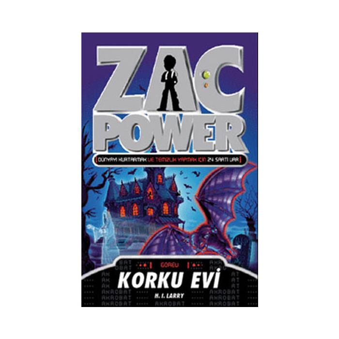 Zac Power Serisi 15 Korku Evi H. I. Larry Caretta Kitap
