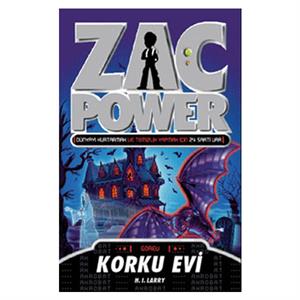 Zac Power Serisi 15 Korku Evi H. I. Larry Caretta Kitap
