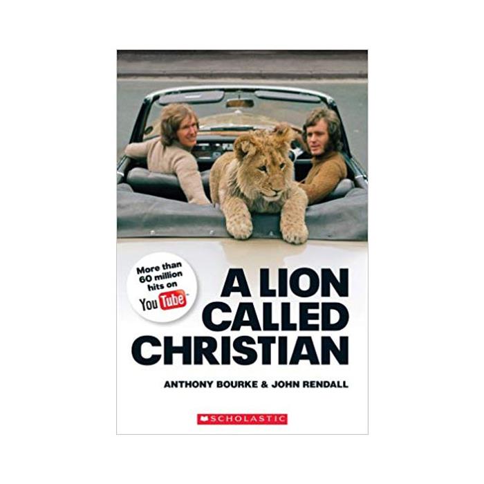 A Lion Called Cristian Anthony Bourke Scholastic