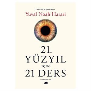 21 Yüzyıl İçin 21 Ders Yuval Noah Harari Kolektif Kitap