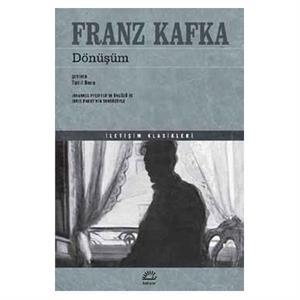 Dönüşüm Franz Kafka İletişim Yayınları