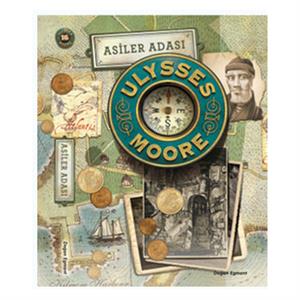 Ulysses Moore 16 Asiler Adası Ulysses Moore Doğan Egmont Yayıncılık