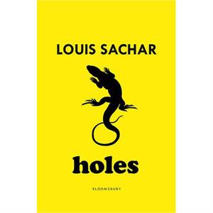 Holes Louis Sachar Bloomsbury