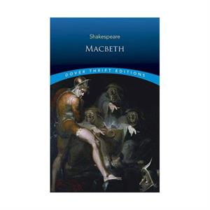 Macbeth Dover Thrift Editions  William Shakespeare Dover Yay