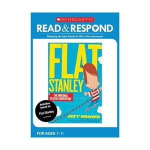 Flat Stanley Read And Respond Eileen Jones Scholastic