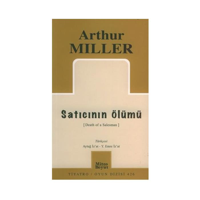 Satıcının Ölümü Arthur Miller