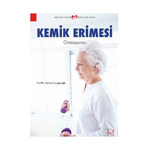 Kemik Erimesi Demet Çorapçıoğlu Mikado Yayınları