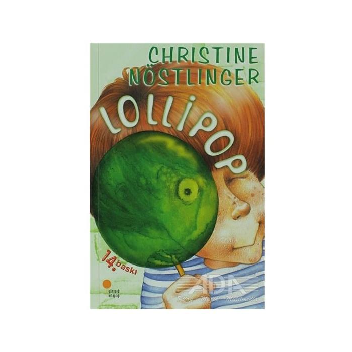 Lollipop Christine Nöstlinger Günışığı Kitaplığı