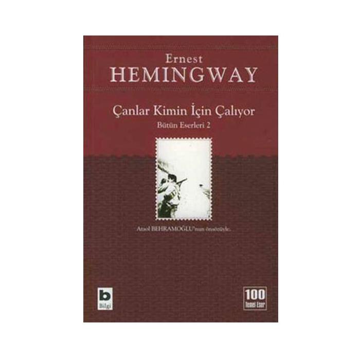 Çanlar Kimin İçin Çalıyor Ernest Hemingway Bilgi Yayınevi