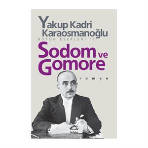 Sodom ve Gomore Yakup Kadri Karaosmanoğlu İletişim Yayınları