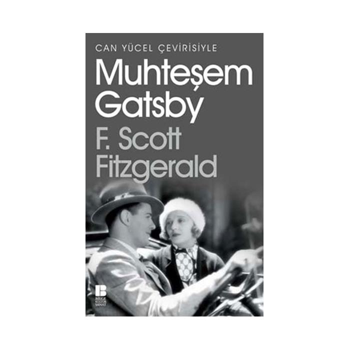 Muhteşem Gatsby Francis Scott K Fitzgerald Bilge Kültür Sanat Yay