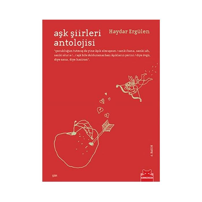 Aşk Şiirleri Antolojisi Haydar Ergülen Kırmızı Kedi Yayınları